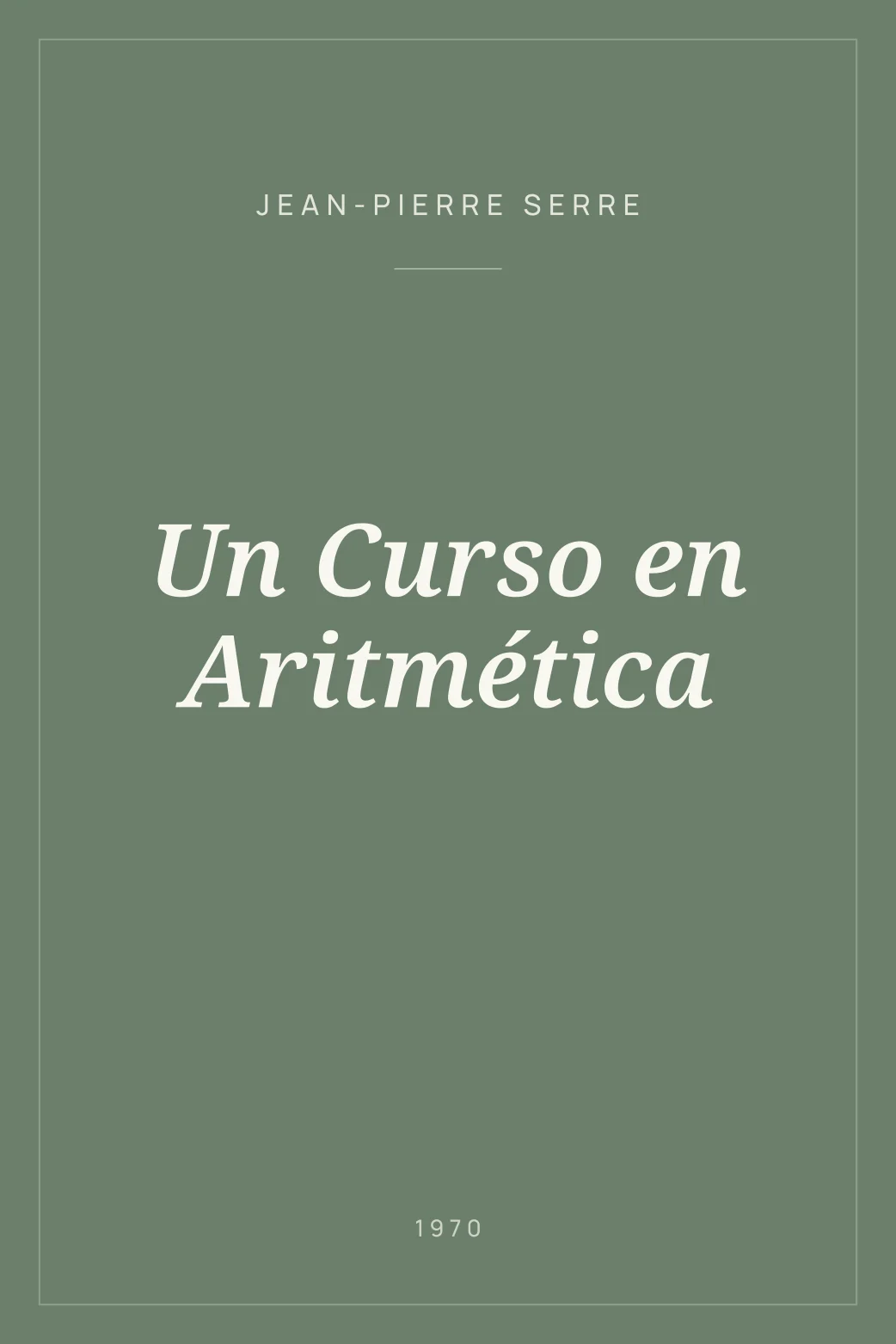 Portada de Un Curso en Aritmética
