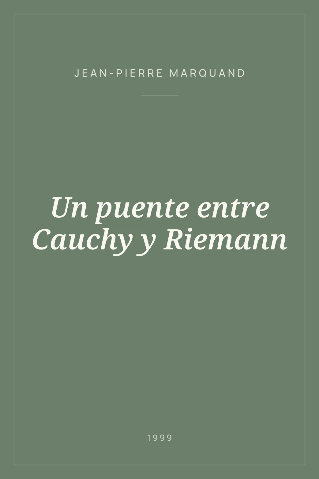 Portada de Un puente entre Cauchy y Riemann