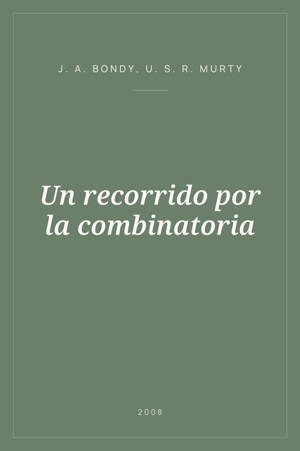 Portada de Un recorrido por la combinatoria