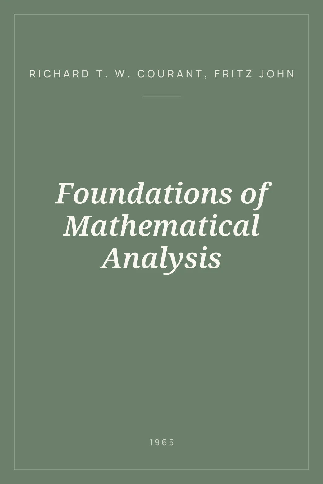 Portada de Foundations of Mathematical Analysis