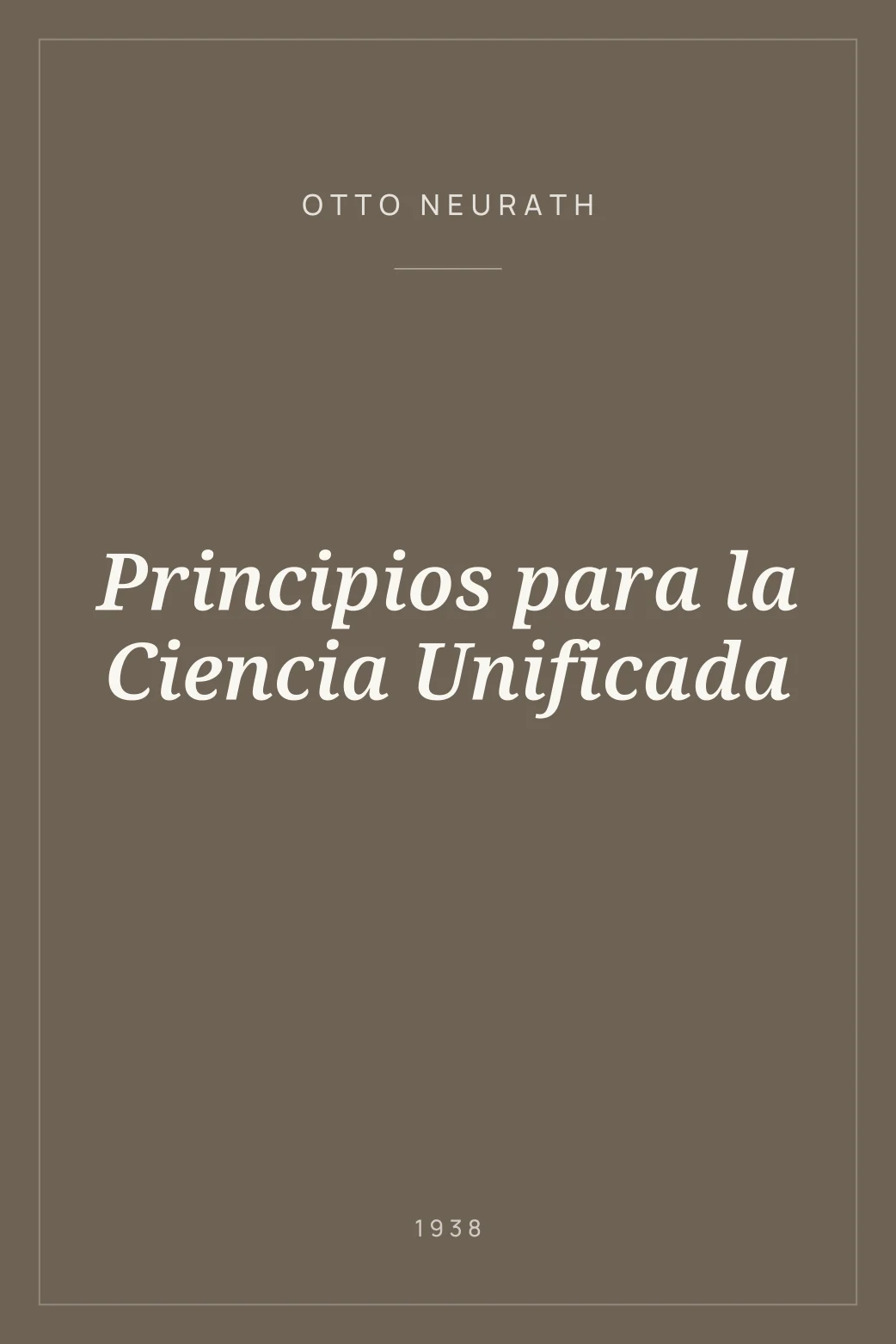 Portada de Principios para la Ciencia Unificada