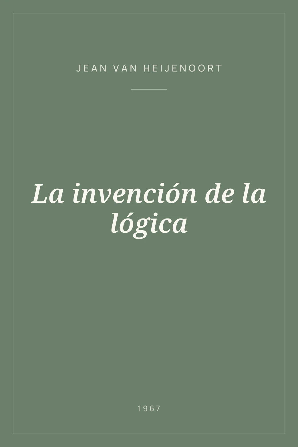 Portada de La invención de la lógica