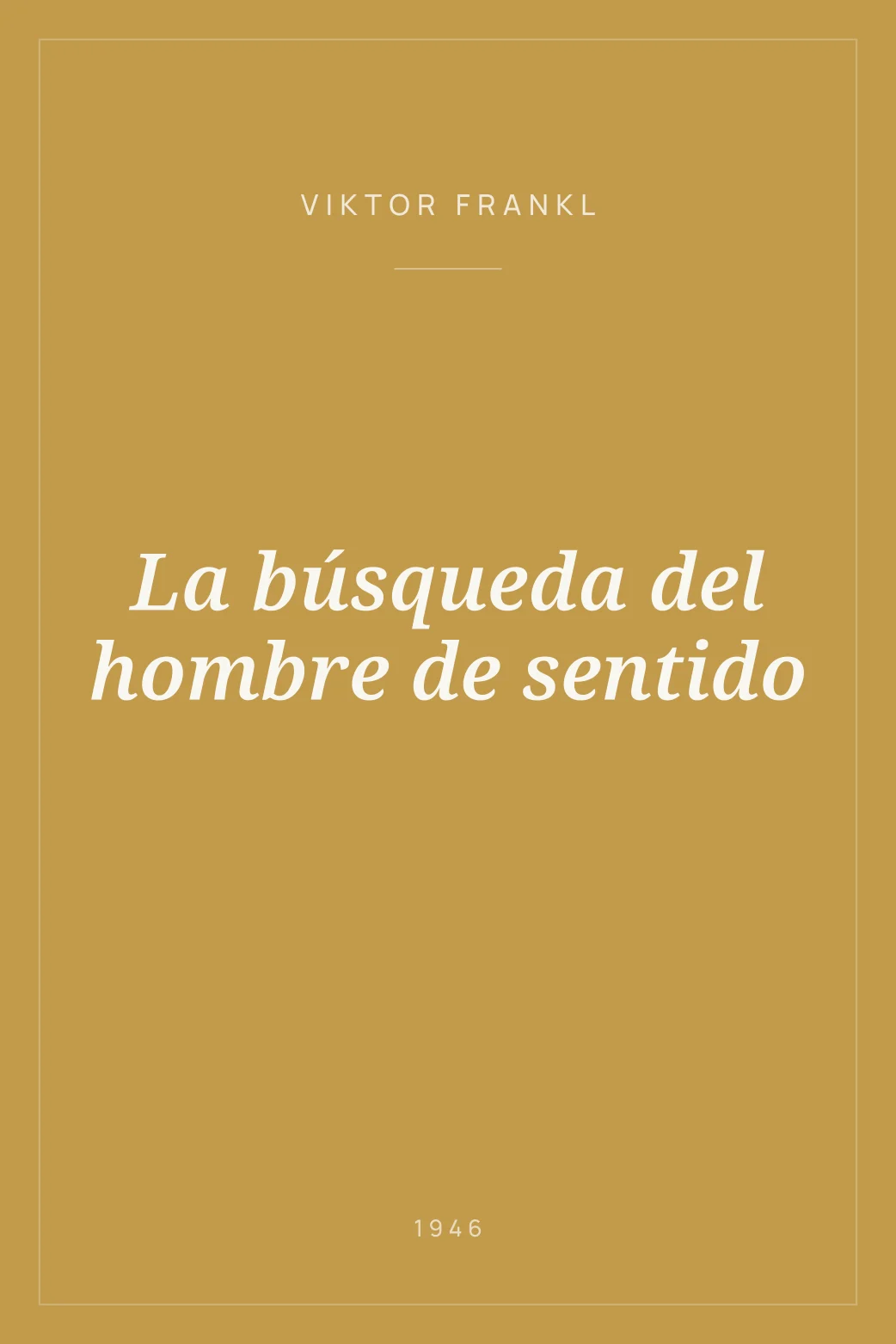 Portada de La búsqueda del hombre de sentido