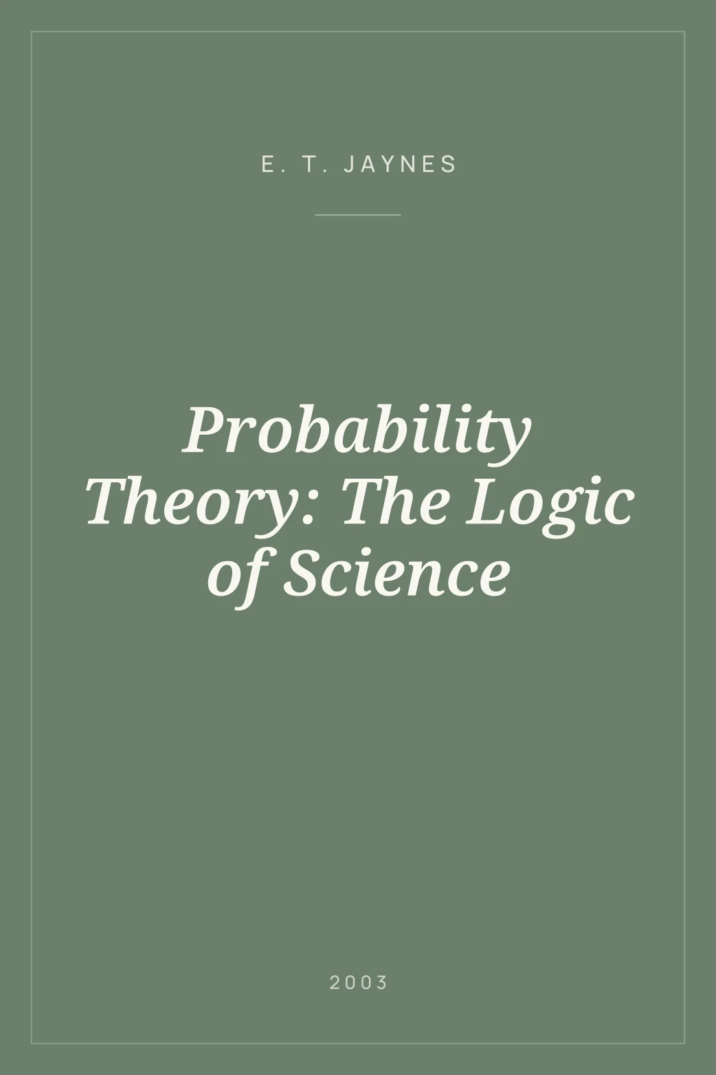 Portada de Probability Theory: The Logic of Science