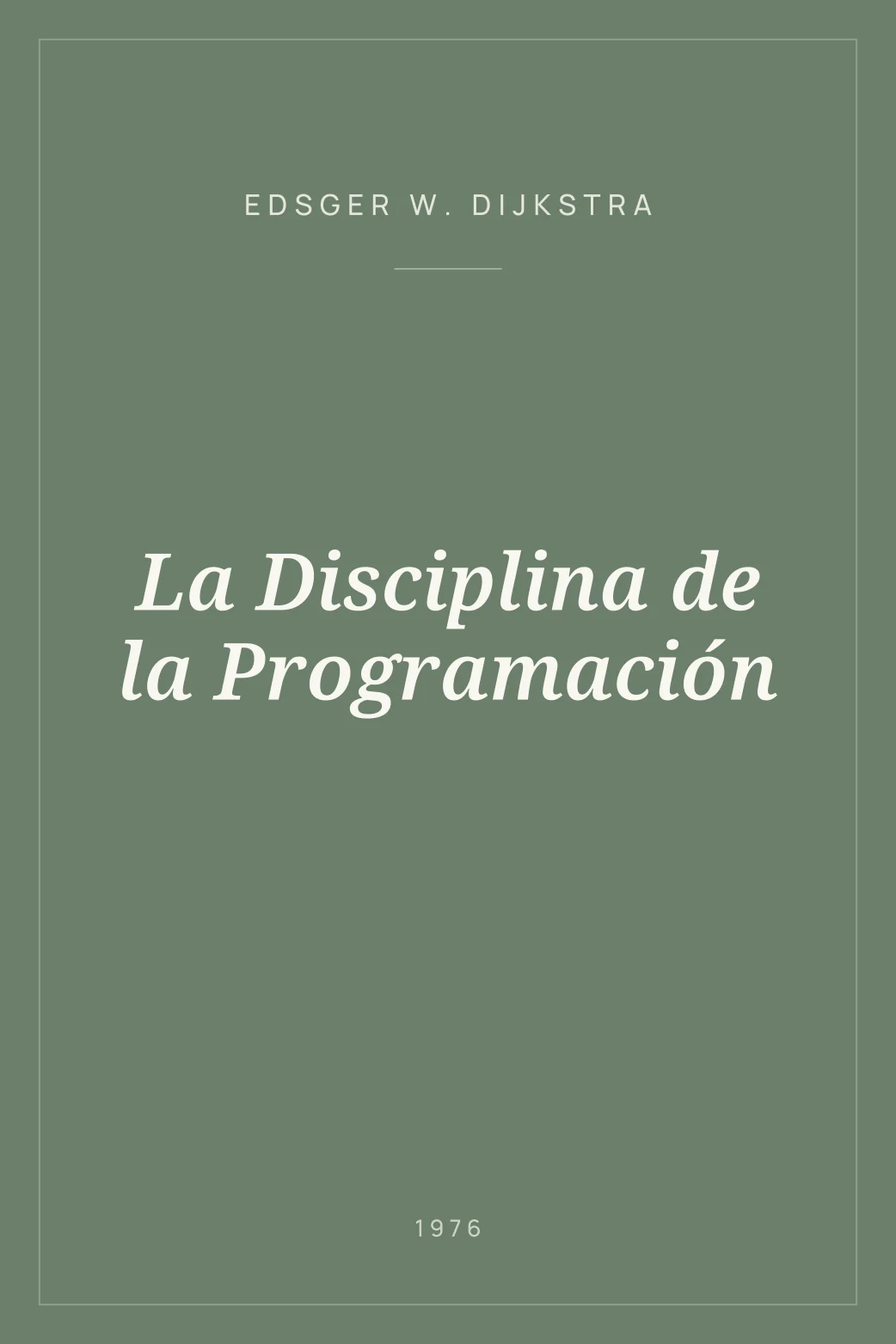 Portada de La Disciplina de la Programación
