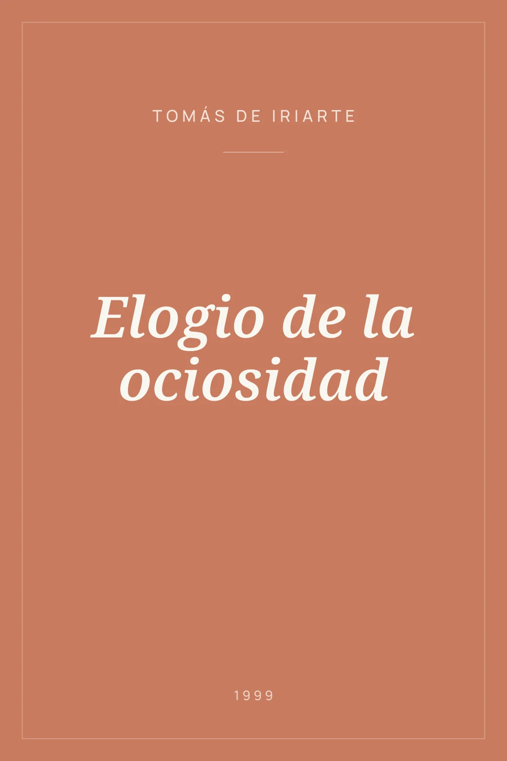 Portada de Elogio de la ociosidad