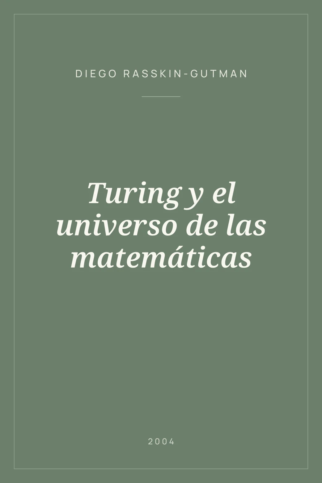 Portada de Turing y el universo de las matemáticas