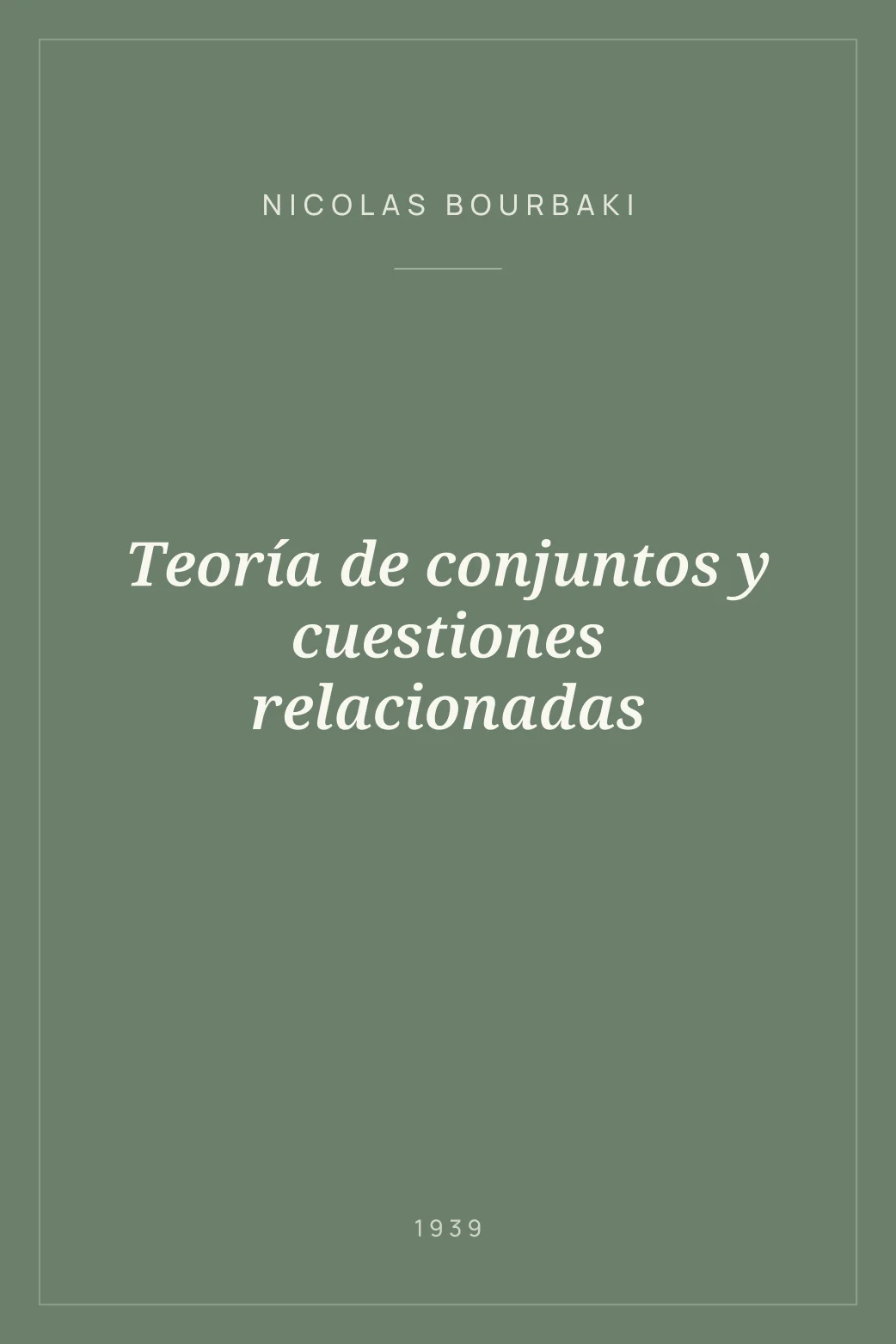 Portada de Teoría de conjuntos y cuestiones relacionadas