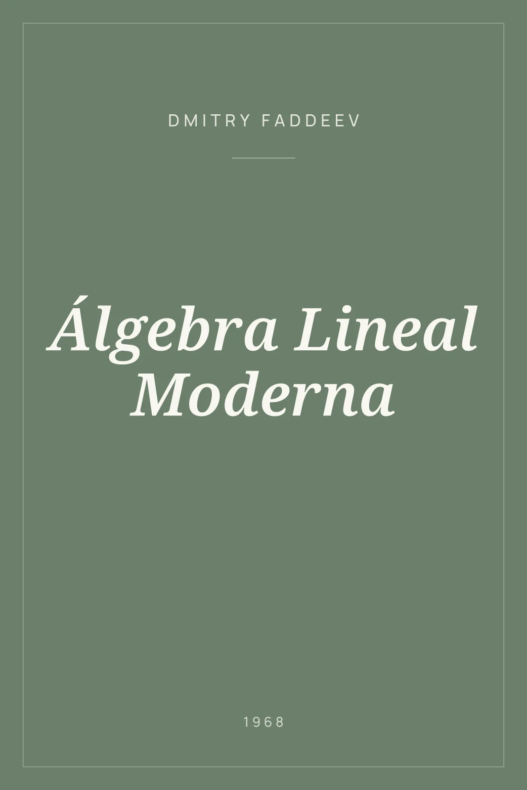 Portada de Álgebra Lineal Moderna