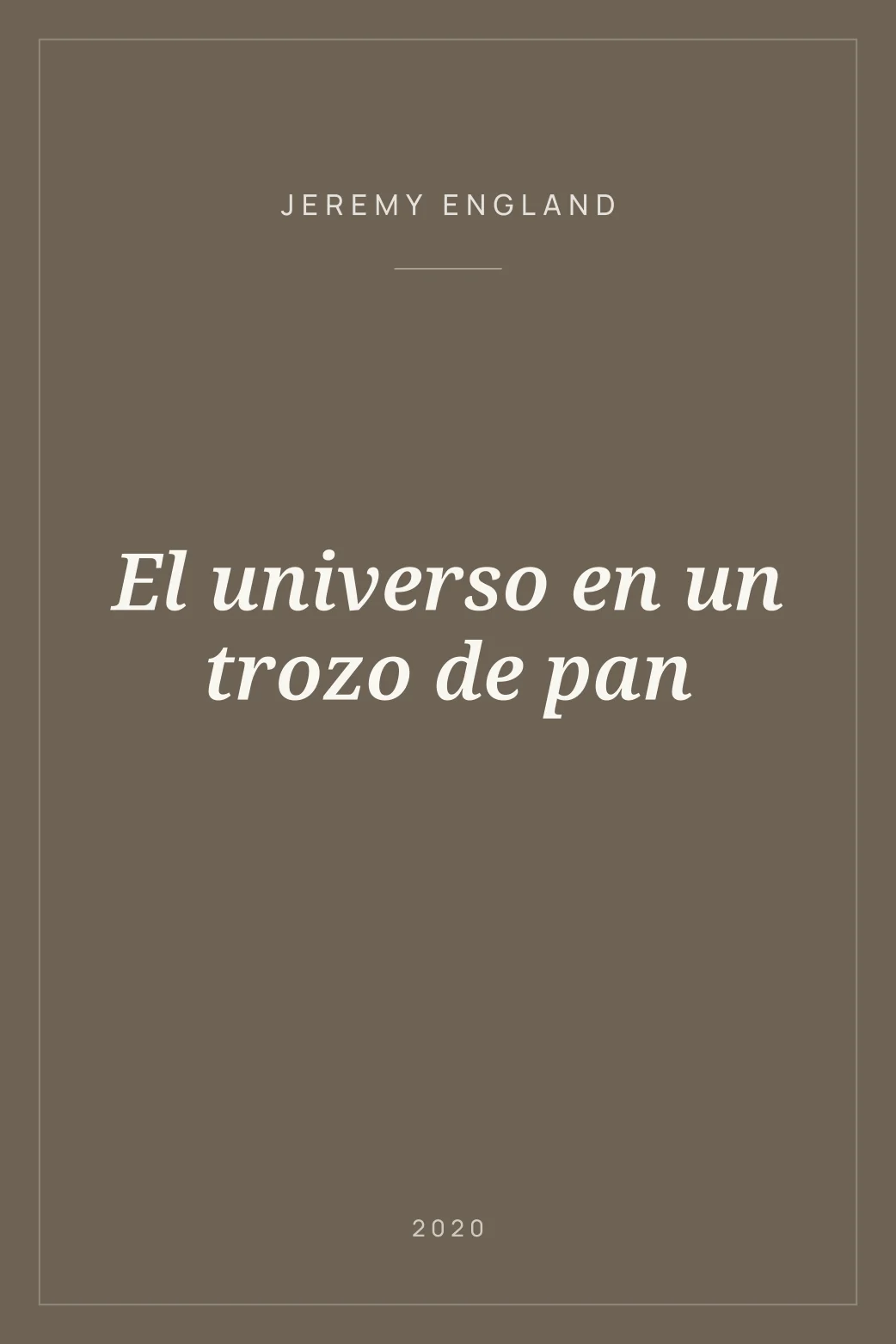 Portada de El universo en un trozo de pan