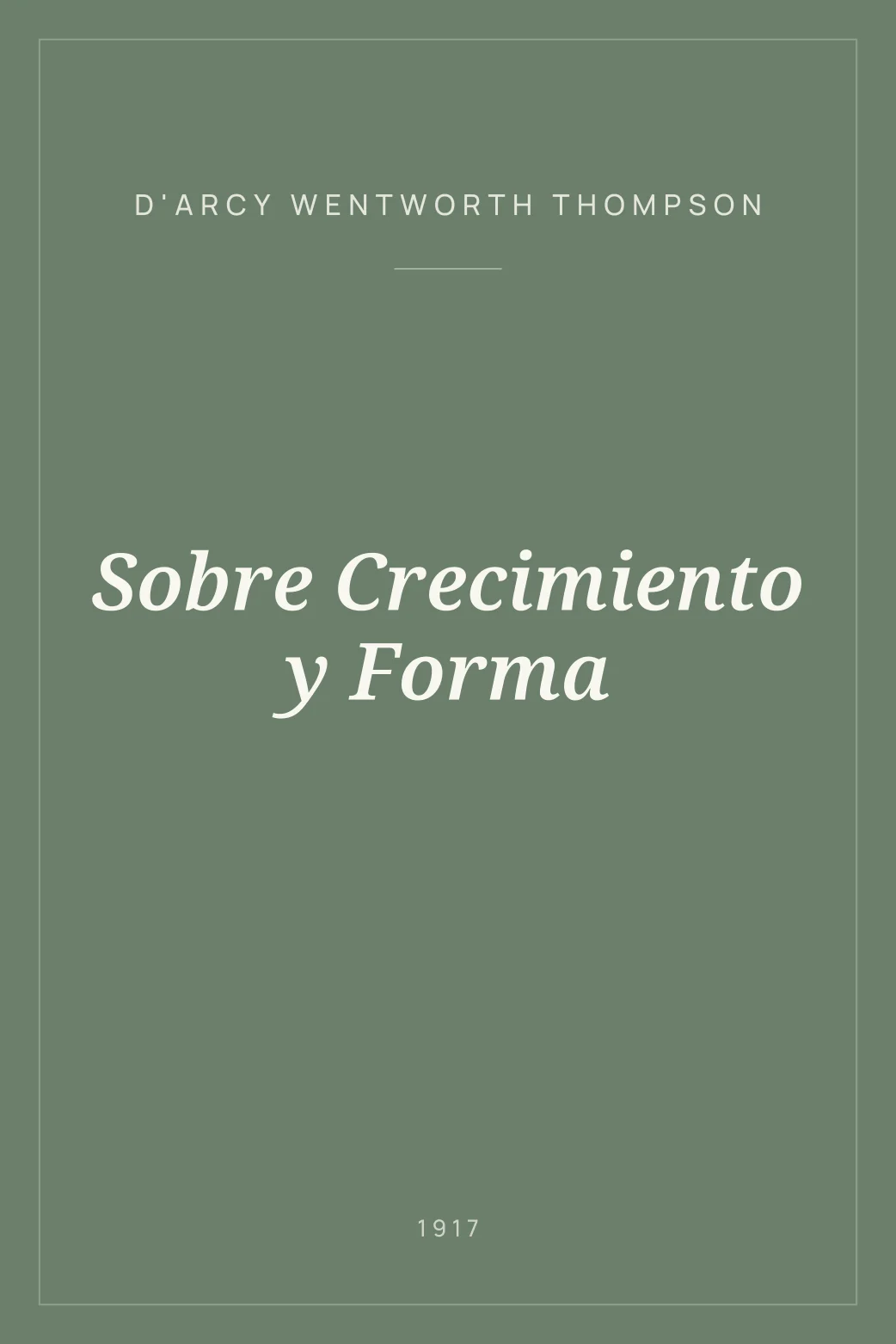 Portada de Sobre Crecimiento y Forma