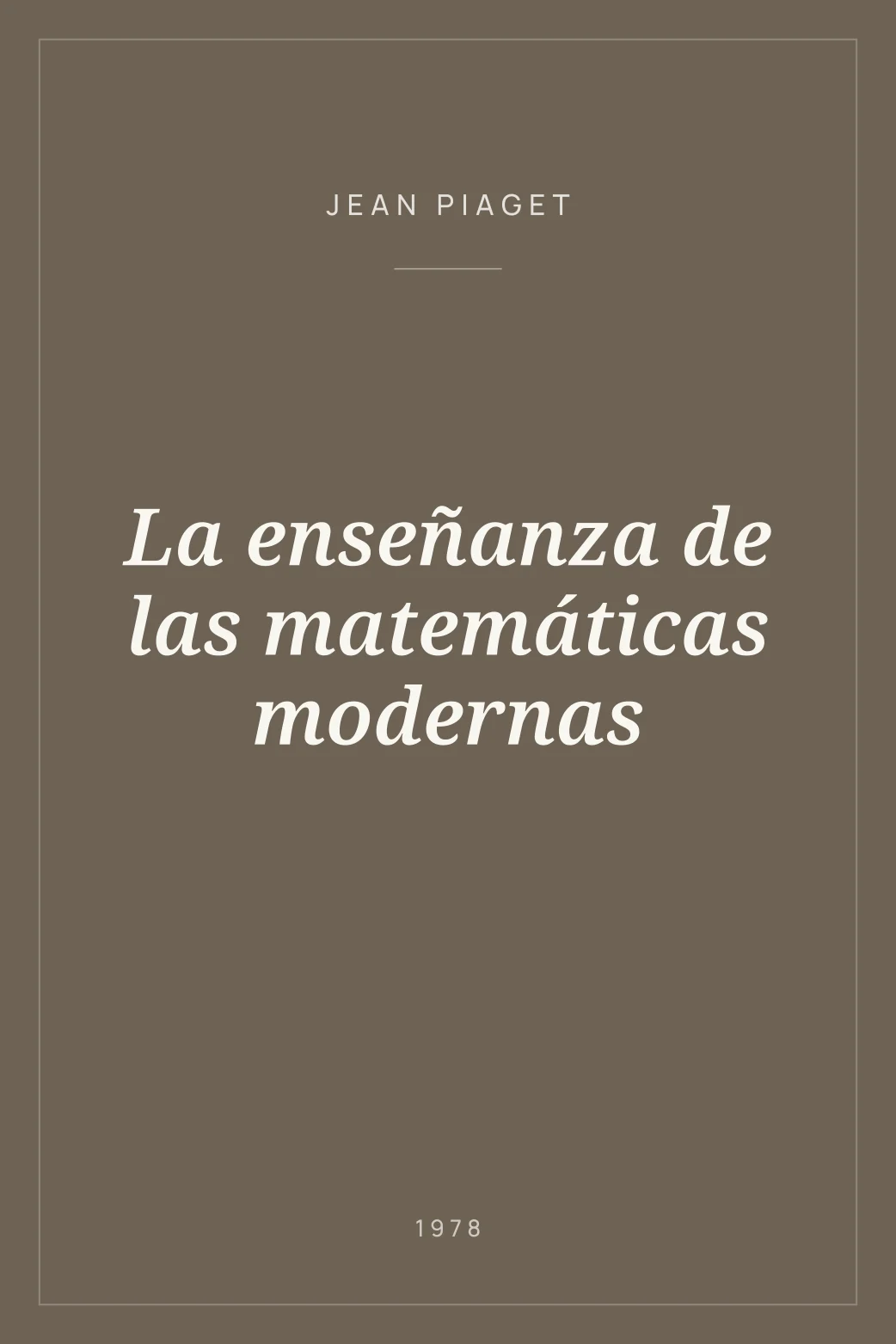 Portada de La enseñanza de las matemáticas modernas