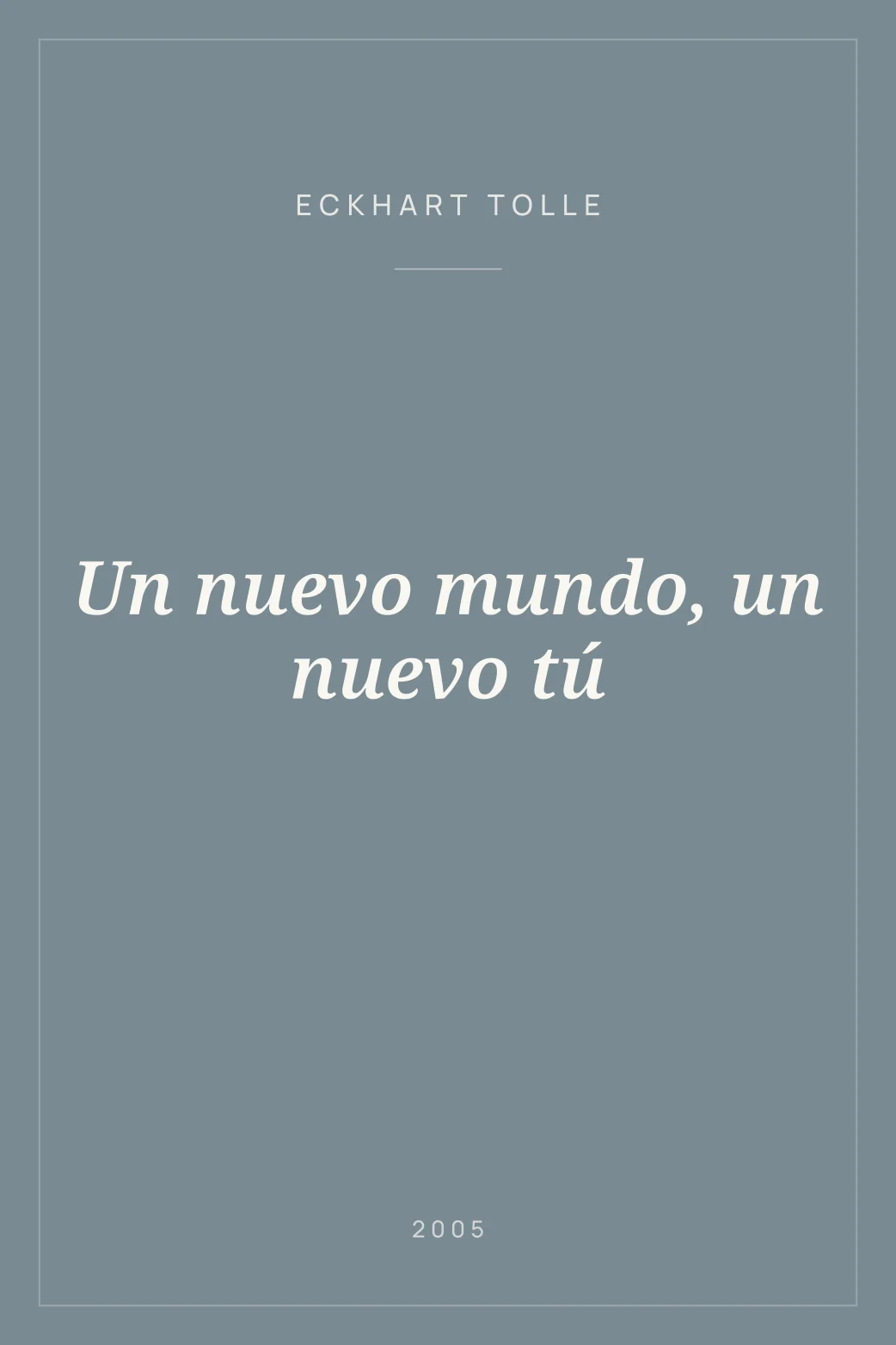 Portada de Un nuevo mundo, un nuevo tú