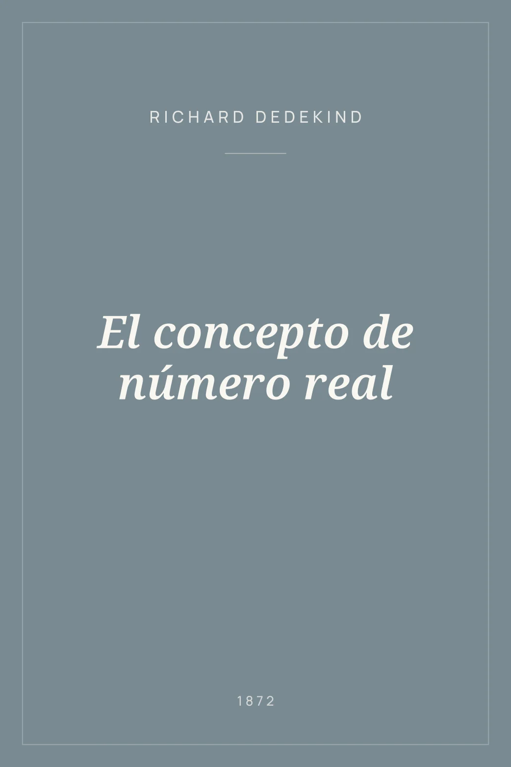 Portada de El concepto de número real