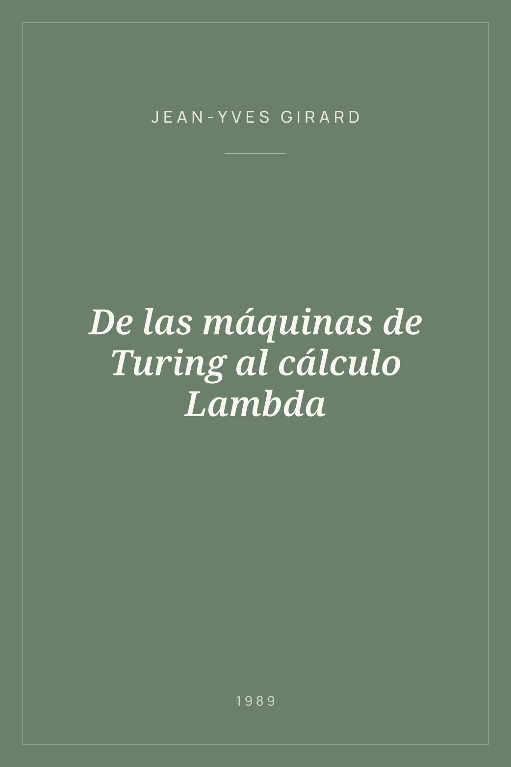 Portada de De las máquinas de Turing al cálculo Lambda