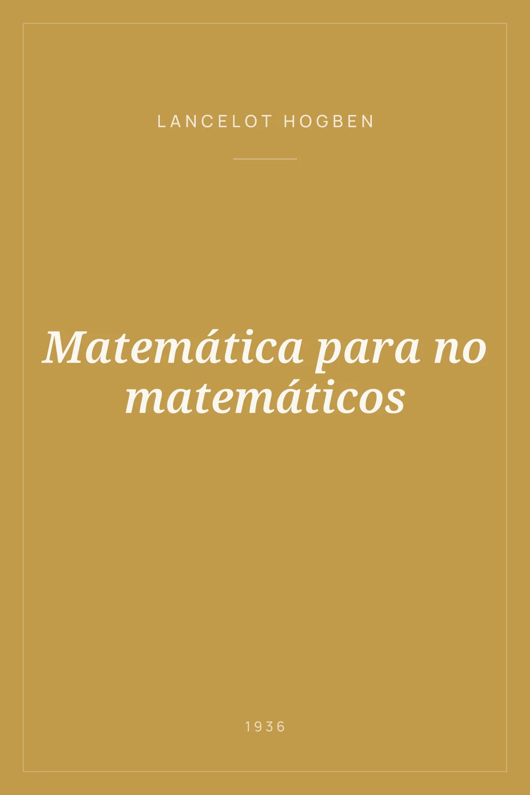 Portada de Matemática para no matemáticos