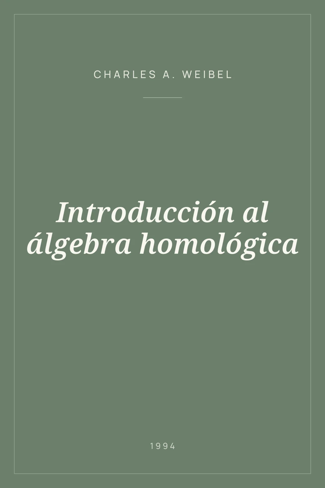 Portada de Introducción al álgebra homológica