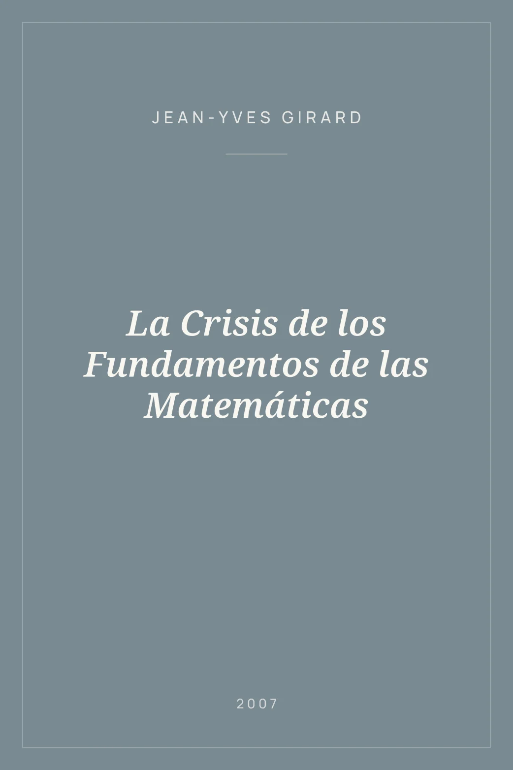 Portada de La Crisis de los Fundamentos de las Matemáticas