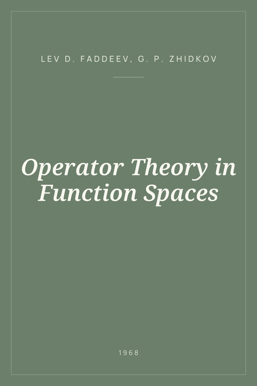 Portada de Operator Theory in Function Spaces
