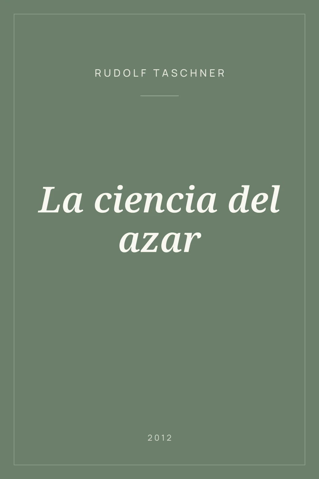 Portada de La ciencia del azar