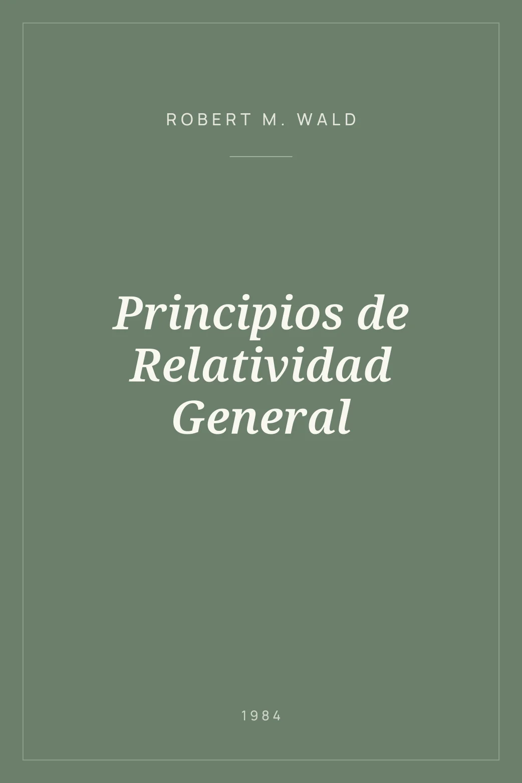 Portada de Principios de Relatividad General