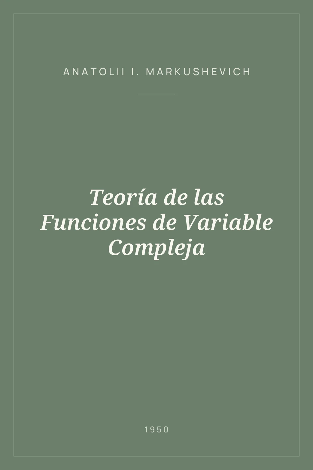 Portada de Teoría de las Funciones de Variable Compleja
