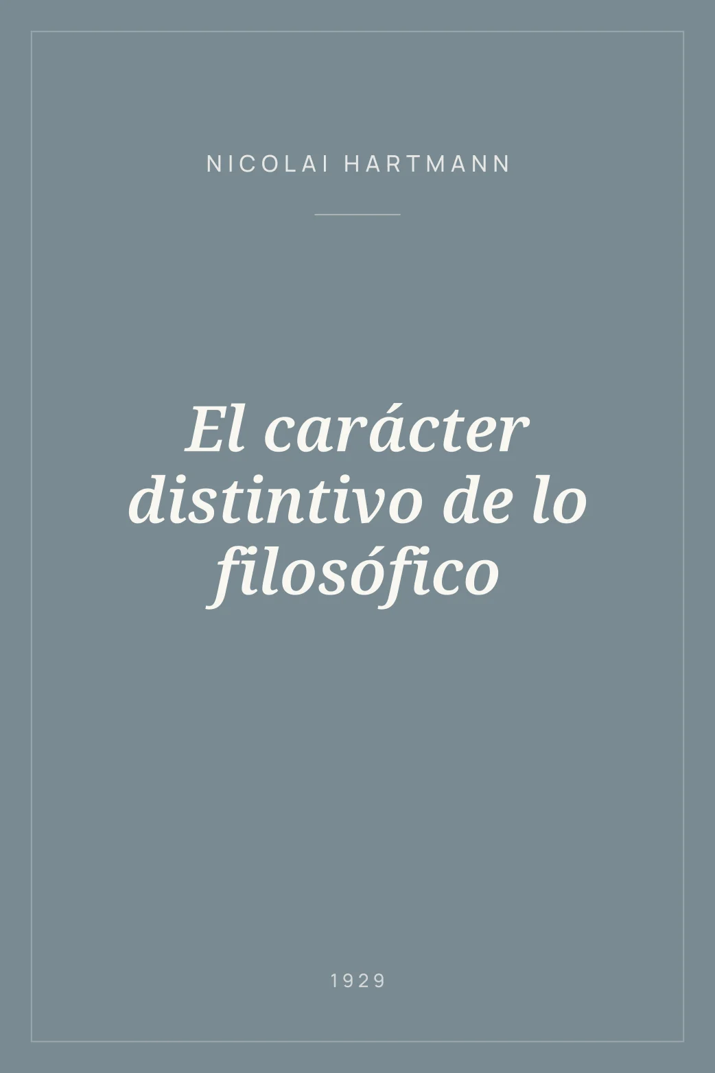 Portada de El carácter distintivo de lo filosófico