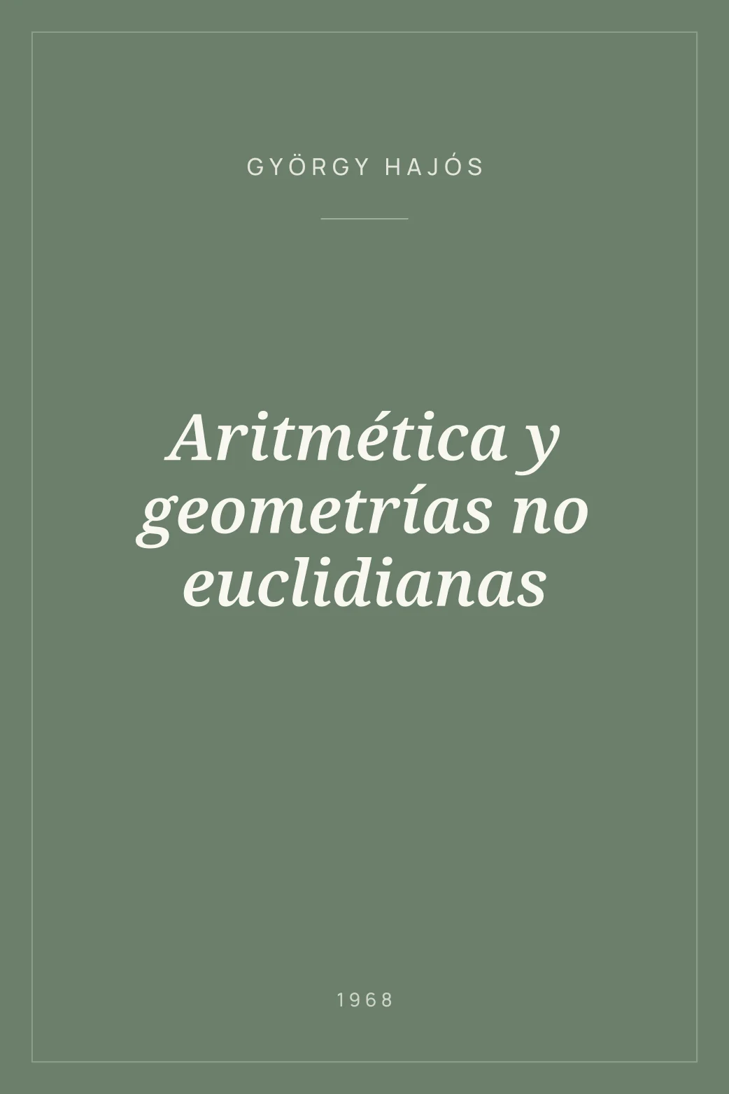 Portada de Aritmética y geometrías no euclidianas