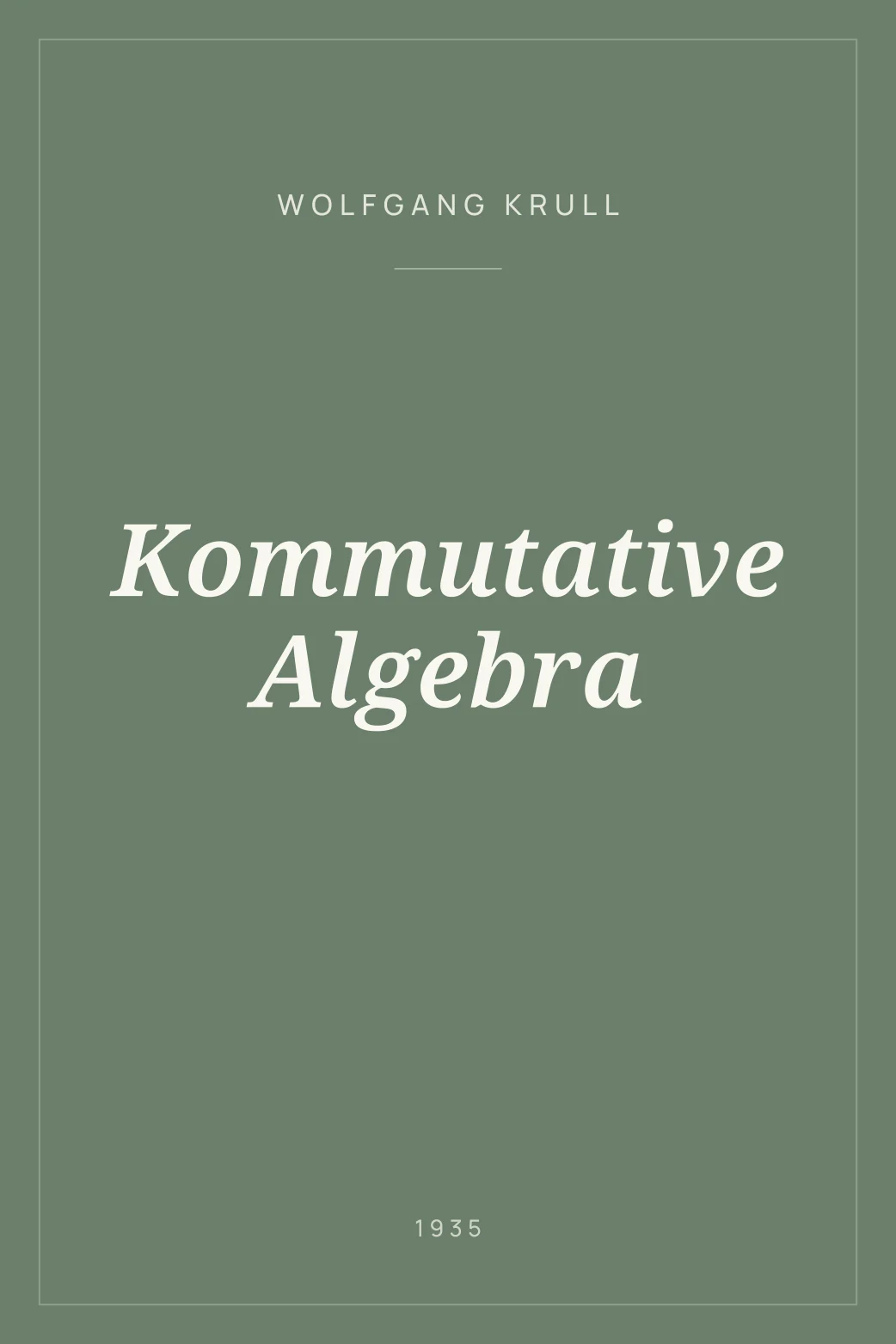 Portada de Kommutative Algebra