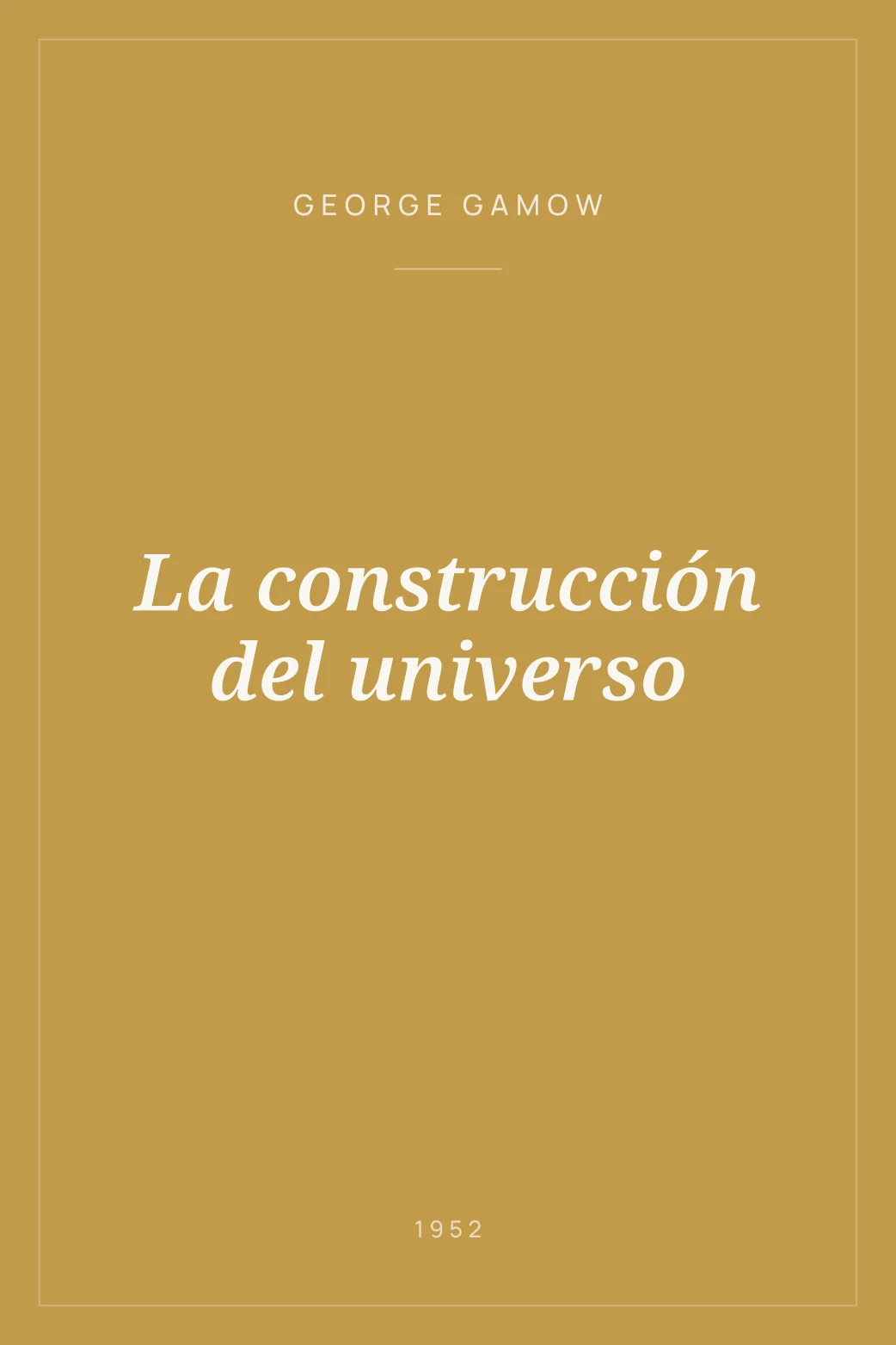 Portada de La construcción del universo