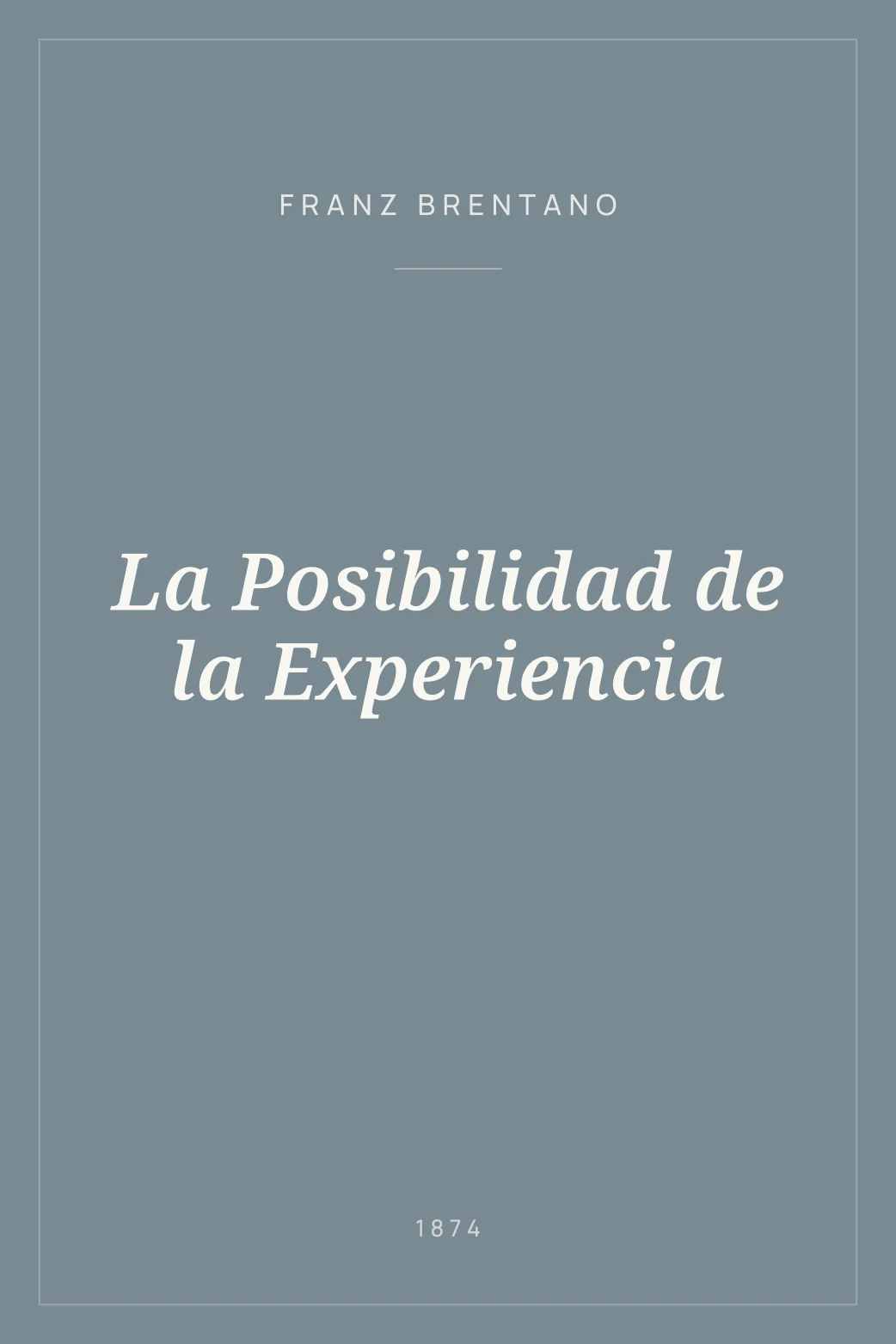 Portada de La Posibilidad de la Experiencia