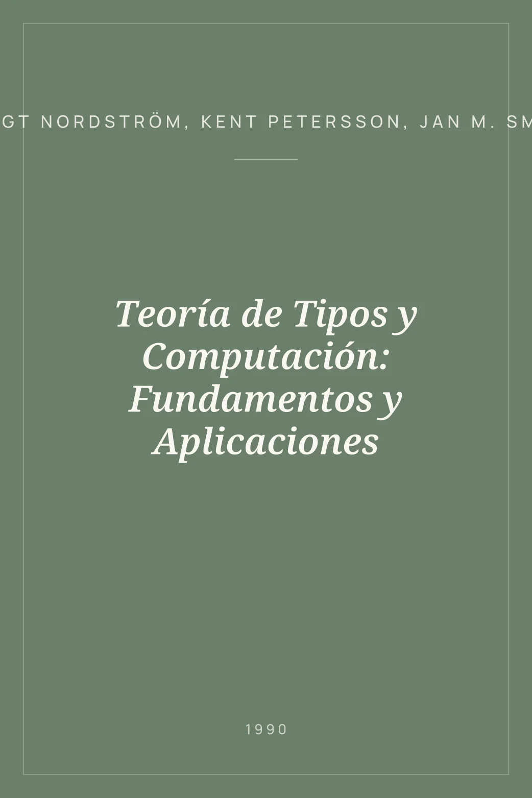 Portada de Teoría de Tipos y Computación: Fundamentos y Aplicaciones