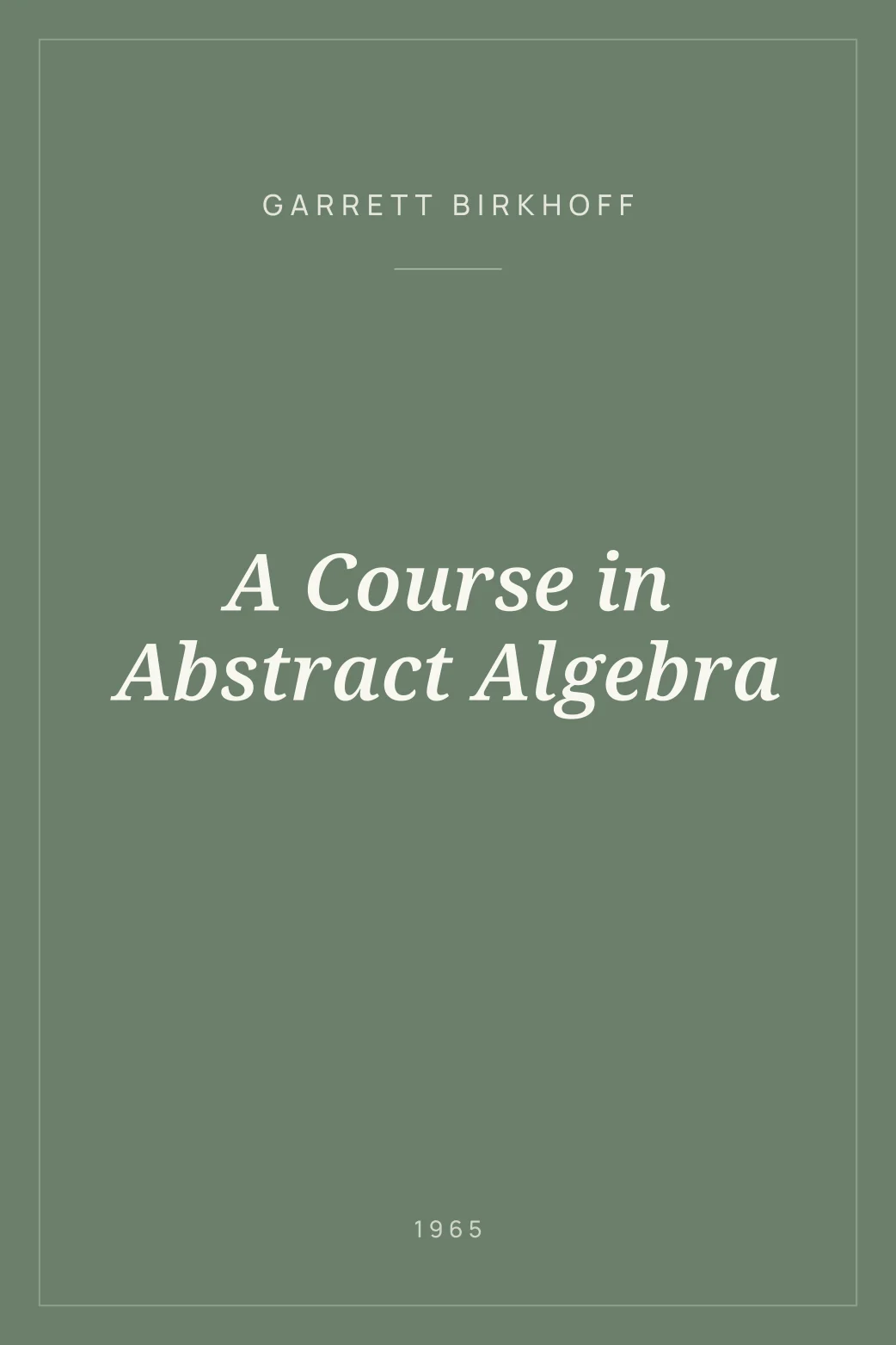 Portada de A Course in Abstract Algebra