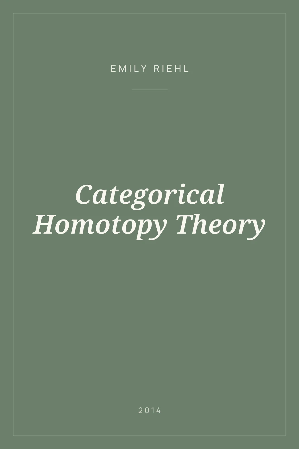Portada de Categorical Homotopy Theory