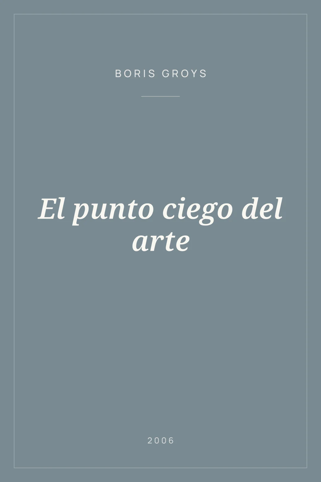 Portada de El punto ciego del arte