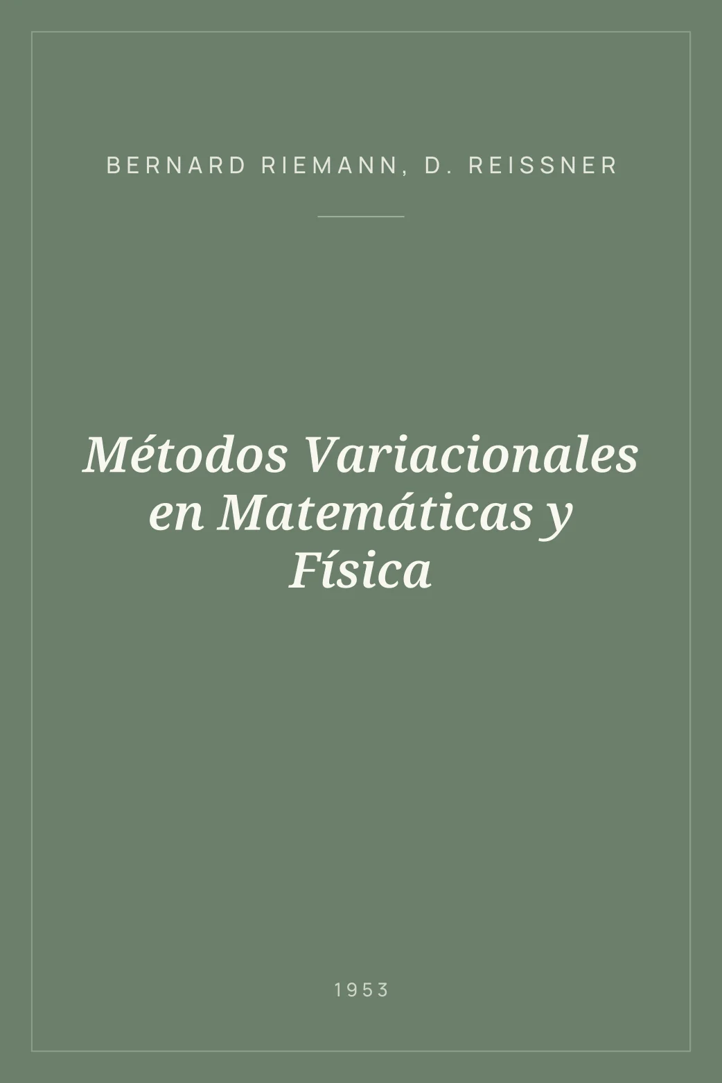 Portada de Métodos Variacionales en Matemáticas y Física