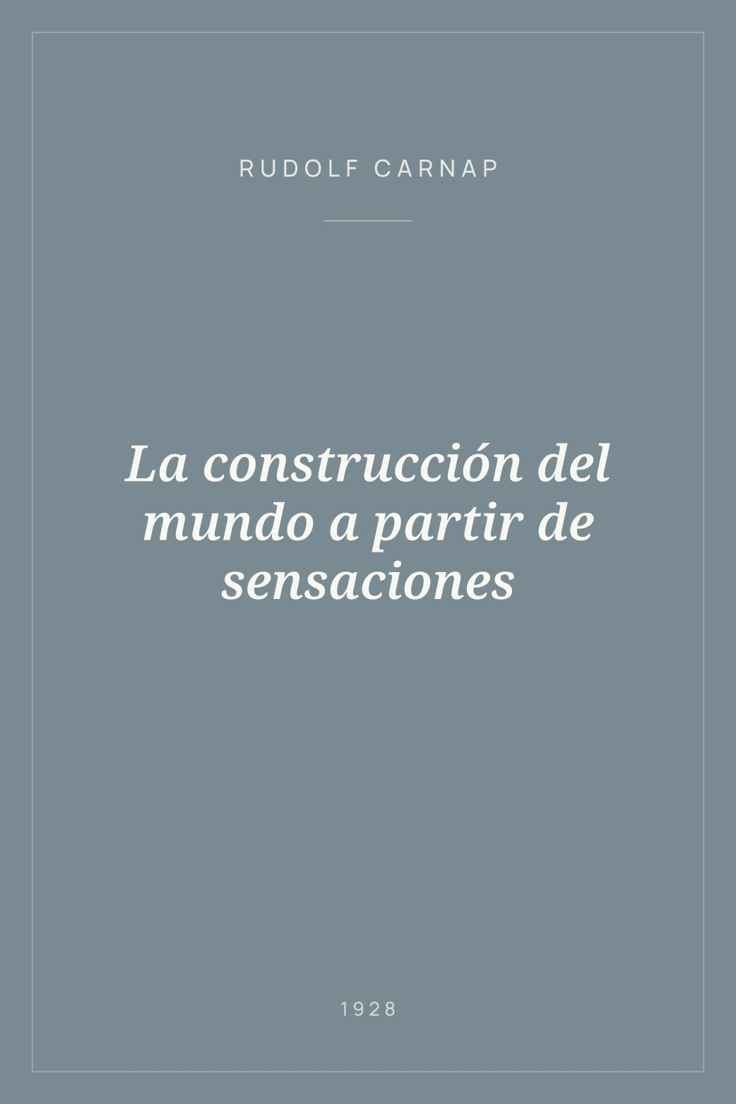 Portada de La construcción del mundo a partir de sensaciones