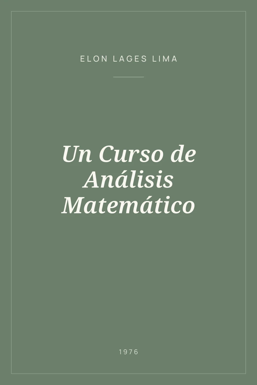 Portada de Un Curso de Análisis Matemático
