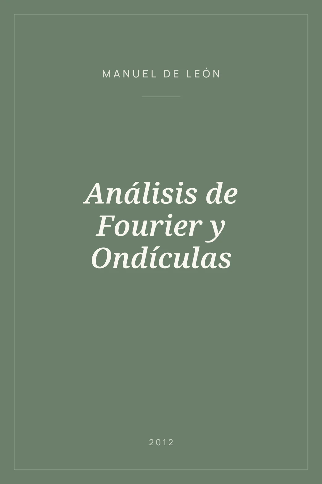 Portada de Análisis de Fourier y Ondículas