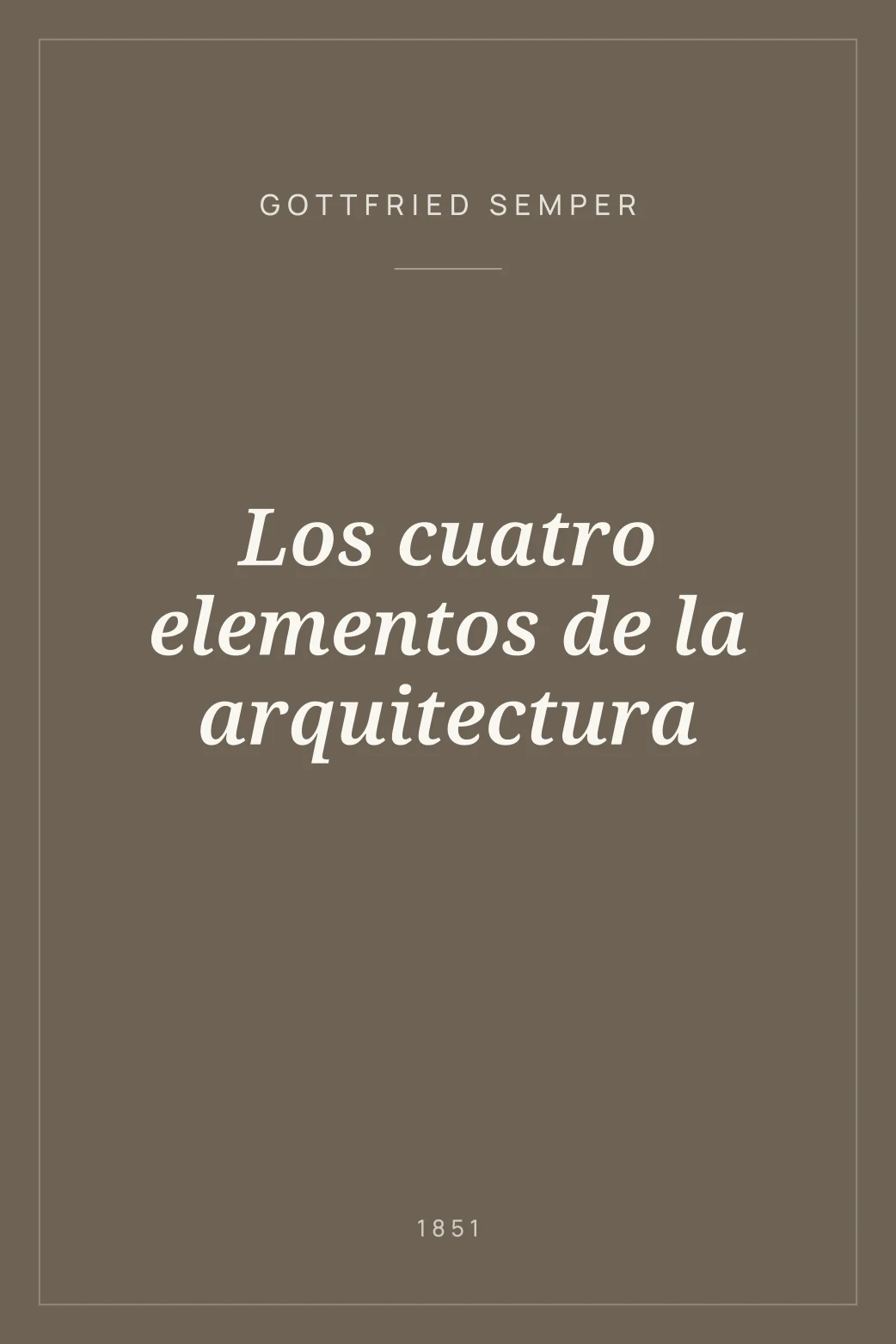 Portada de Los cuatro elementos de la arquitectura