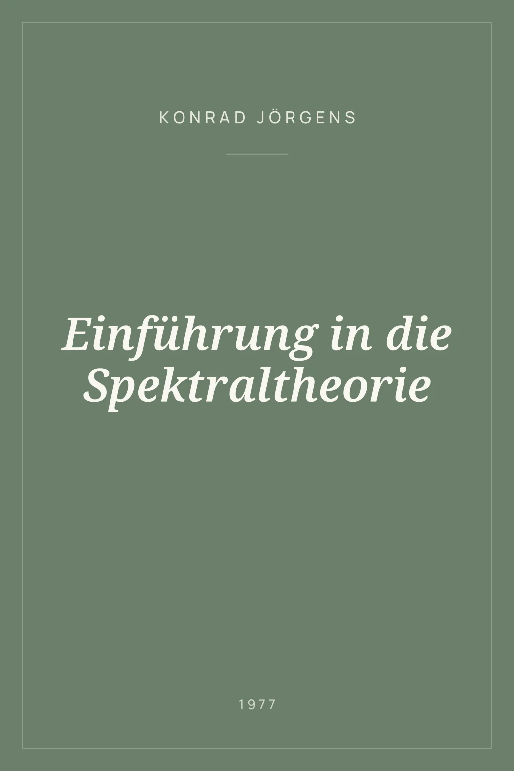 Portada de Einführung in die Spektraltheorie