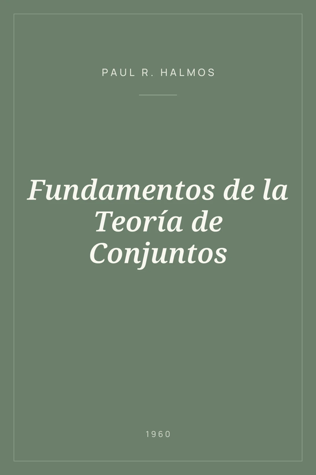 Portada de Fundamentos de la Teoría de Conjuntos
