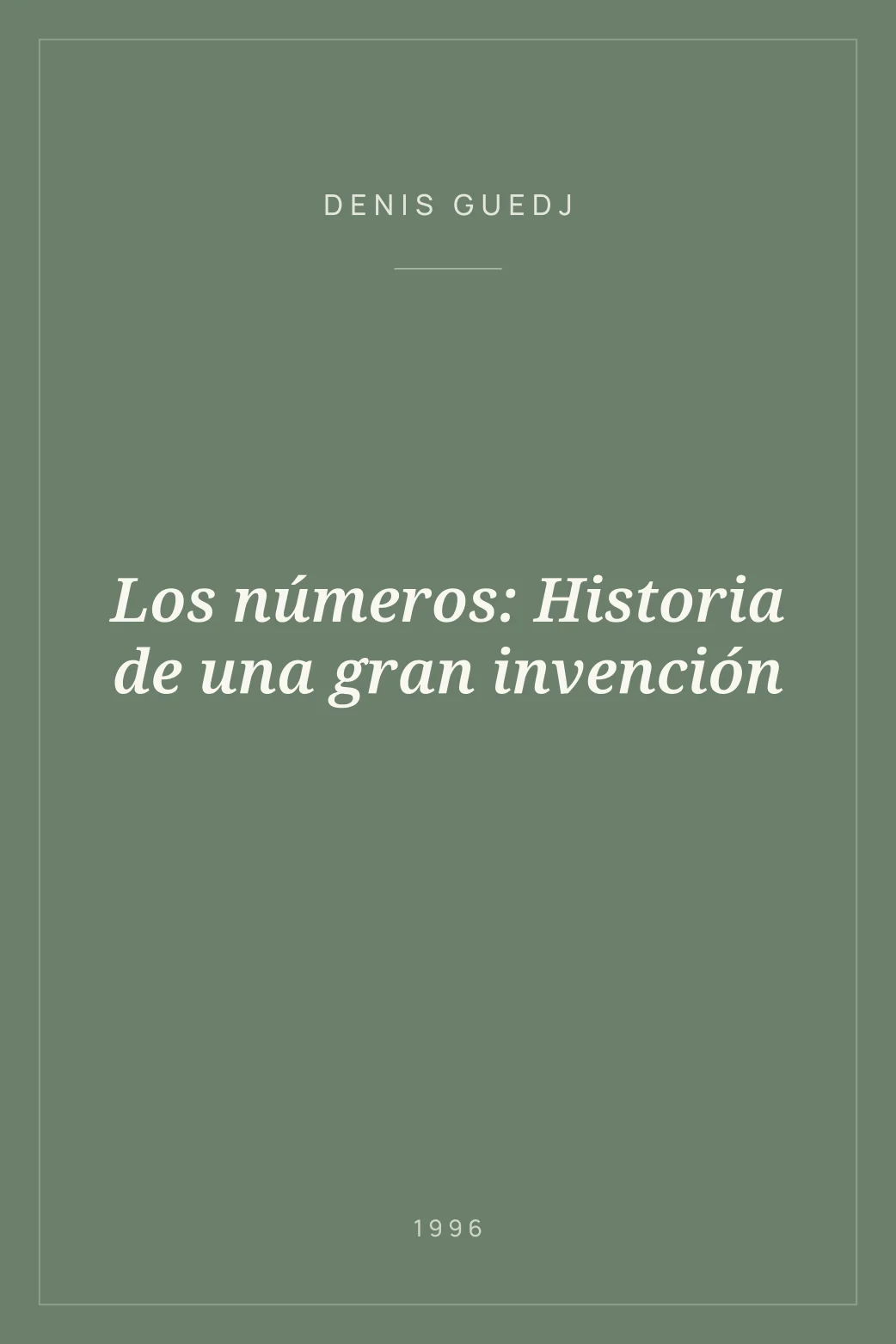 Portada de Los números: Historia de una gran invención