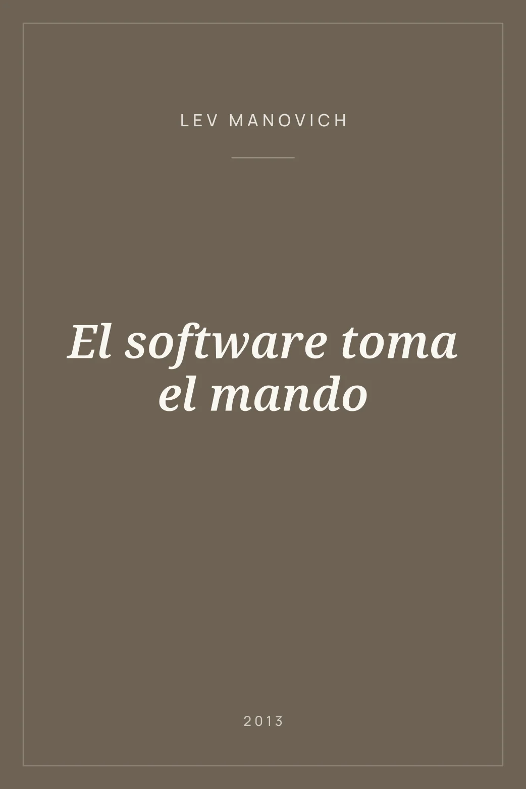 Portada de El software toma el mando