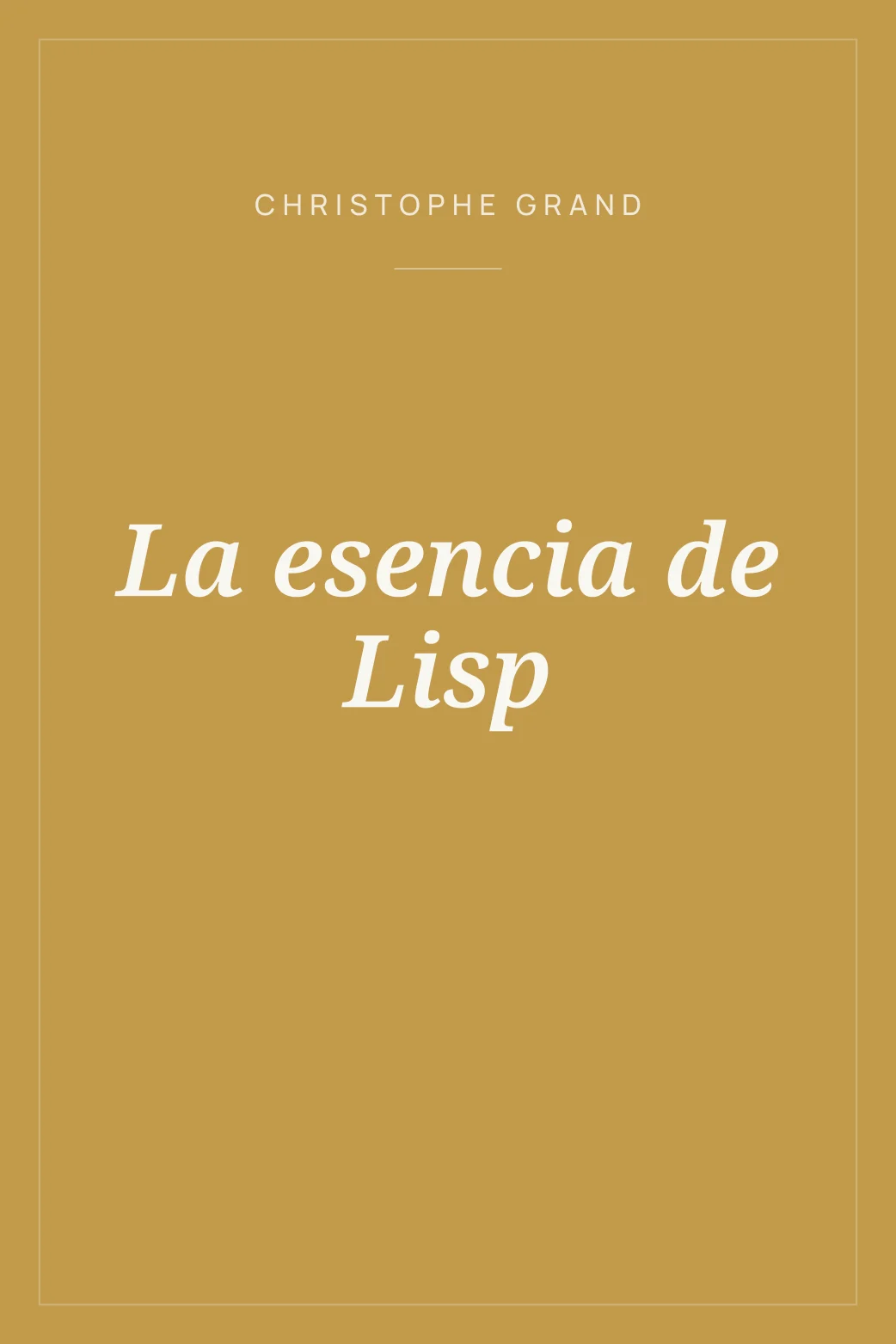 Portada de La esencia de Lisp
