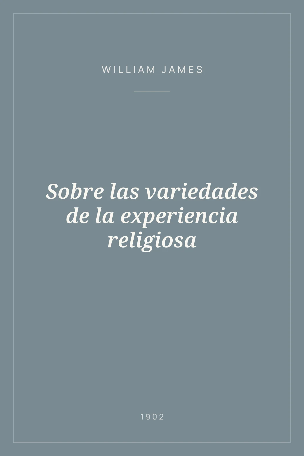 Portada de Sobre las variedades de la experiencia religiosa