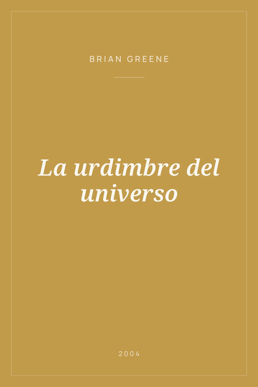 Portada de La urdimbre del universo