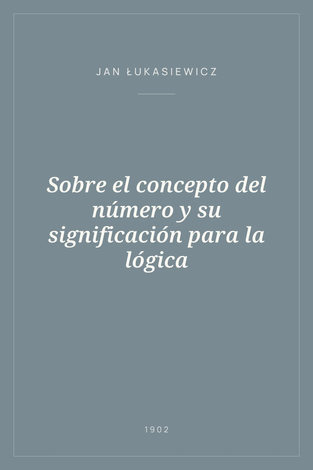 Portada de Sobre el concepto del número y su significación para la lógica