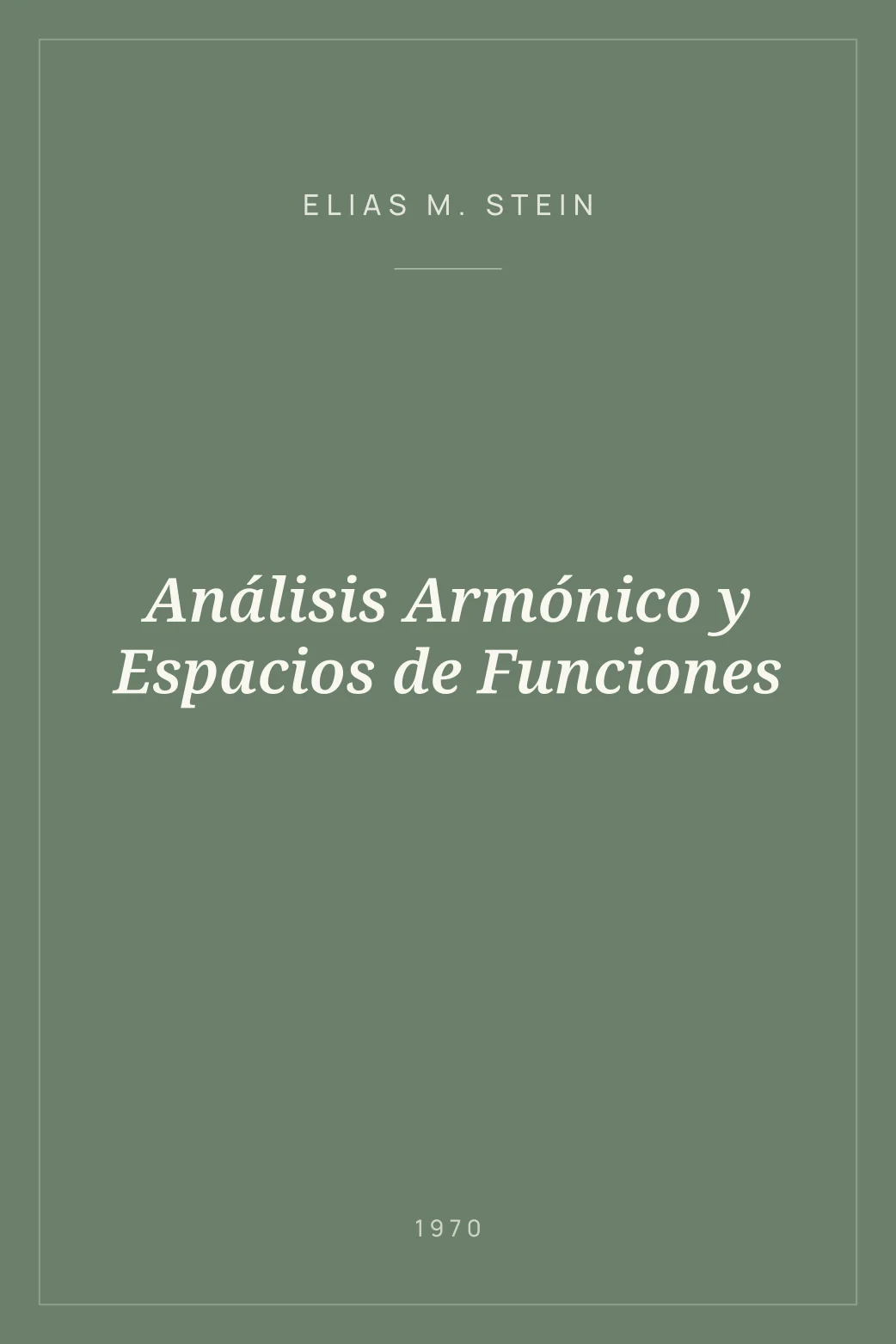 Portada de Análisis Armónico y Espacios de Funciones