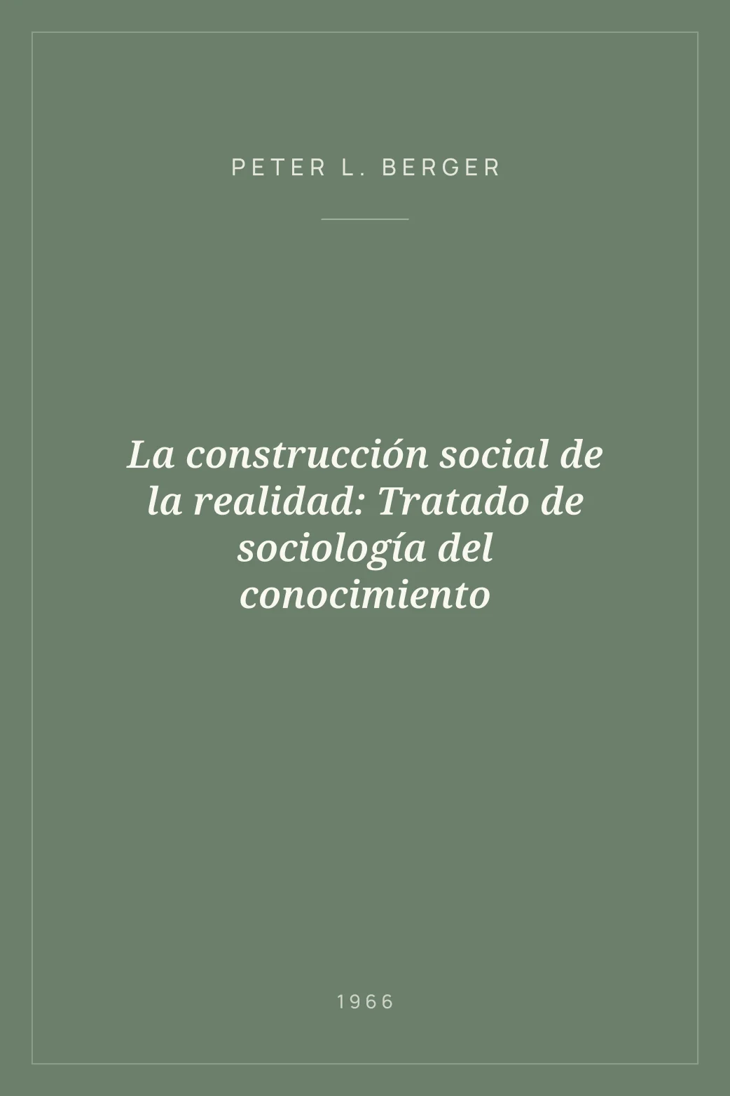 Portada de La construcción social de la realidad: Tratado de sociología del conocimiento